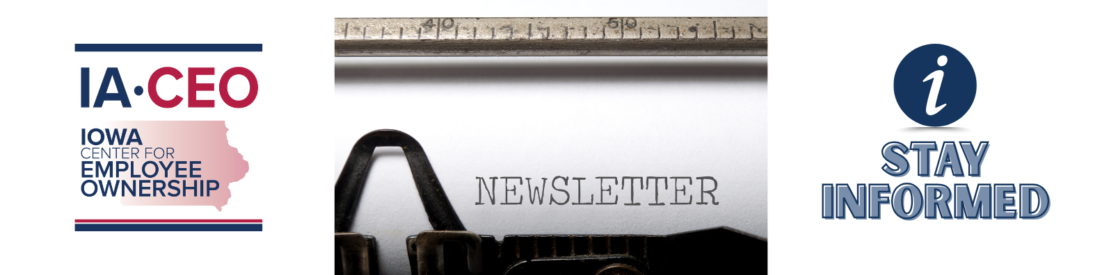 IA-CEO logo and typewrite with the word newsletter and stay informed